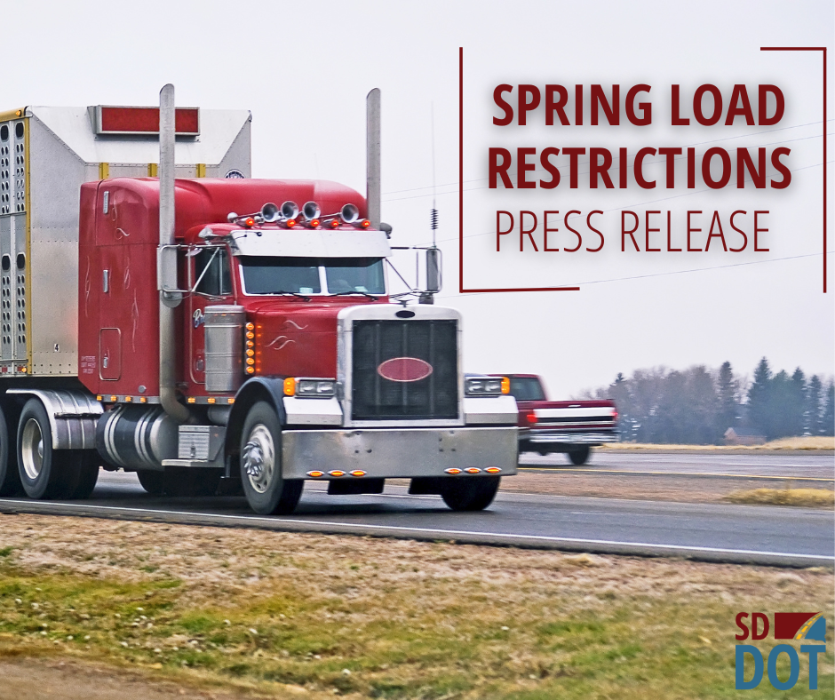 SDDOT Reminders for Upcoming 2026 Spring Load Restrictions - News